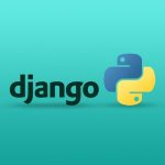 Django Interview Questions – Most Asked Interview Question Django Interview Questions