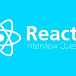 React Interview Questions| Most Asked Questions For Interview React Interview Questions